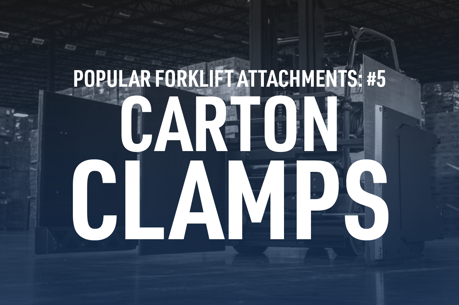 Popular Forklift Attachments #5 Carton Clamps