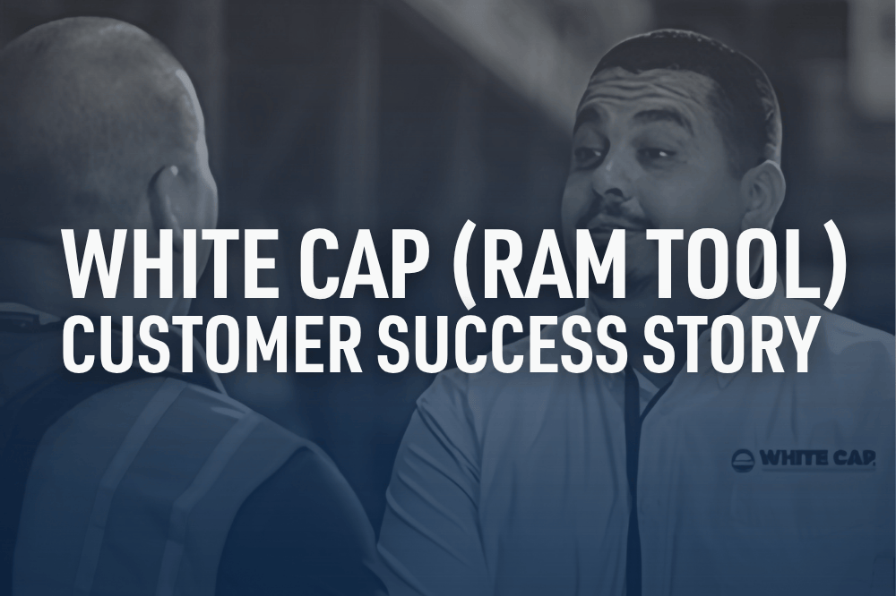 White Cap (Ram Tool) Customer Success Story