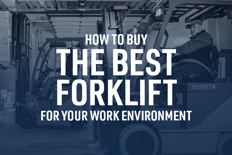 Blog Image - How to buy the best forklift for your work environment
