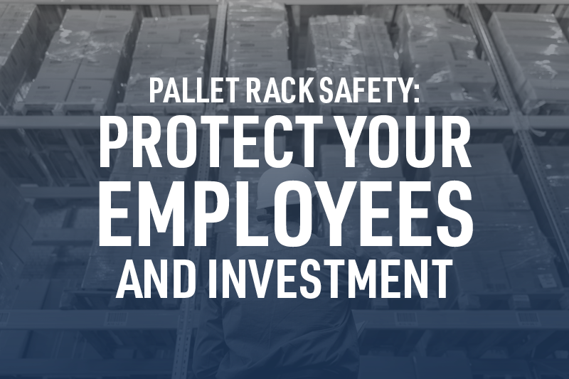 Pallet Rack Safety